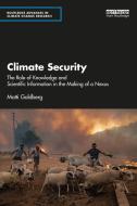 Climate Security di Matti Goldberg edito da Taylor & Francis Ltd