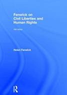Fenwick on Civil Liberties & Human Rights di Helen Fenwick edito da Taylor & Francis Ltd