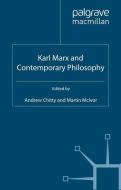 Karl Marx and Contemporary Philosophy edito da Palgrave Macmillan UK