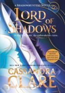 Lord Of Shadows di Cassandra Clare edito da Simon & Schuster Ltd