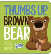 Thumbs Up, Brown Bear di Michael Dahl edito da Capstone Press