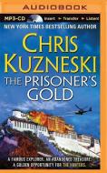 The Prisoner's Gold di Chris Kuzneski edito da Audible Studios on Brilliance
