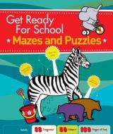 Get Ready For School di Zoe G. Foundotos edito da Black Dog & Leventhal Publishers Inc
