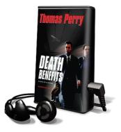Death Benefits [With Earbuds] di Thomas Perry edito da Findaway World