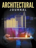 Architectural Journal di Speedy Publishing Llc edito da Speedy Publishing LLC
