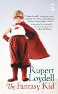 The Fantasy Kid di Rupert M. Loydell edito da Salt Publishing