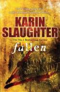 Fallen di Karin Slaughter edito da Cornerstone