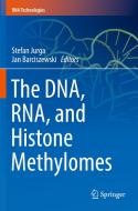 The DNA, RNA, and Histone Methylomes edito da Springer International Publishing
