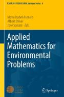 Applied Mathematics for Environmental Problems edito da Springer International Publishing