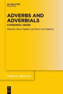 Adverbs and Adverbials edito da de Gruyter Mouton