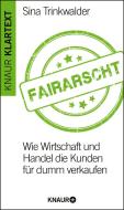 Fairarscht di Sina Trinkwalder edito da Knaur Taschenbuch