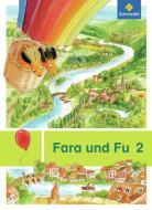 Fara und Fu 2 - Ausgabe 2013 edito da Schroedel Verlag GmbH