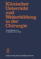 Klinischer Unterricht und Weiterbildung in der Chirurgie edito da Springer Berlin Heidelberg