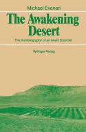 The Awakening Desert di Michael Evenari edito da Springer Berlin Heidelberg