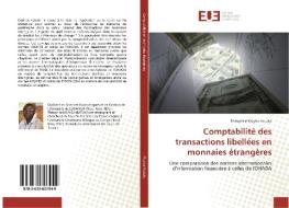 Comptabilité des transactions libellées en monnaies étrangères di Théophile Muyisa Katuka edito da Editions universitaires europeennes EUE