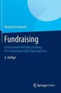 Fundraising di Michael Urselmann edito da Springer Gabler
