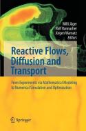 Reactive Flows, Diffusion and Transport edito da Springer Berlin Heidelberg
