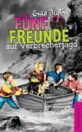 Fünf Freunde auf Verbrecherjagd - DB 07 di Enid Blyton edito da Bassermann, Edition