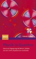 Physik in Quanten di Valerio Scarani edito da Spektrum-Akademischer Vlg