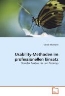 Usability-Methoden im professionellen Einsatz di Carola Neumann edito da VDM Verlag Dr. Müller e.K.