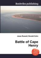 Battle Of Cape Henry di Jesse Russell, Ronald Cohn edito da Book On Demand Ltd.