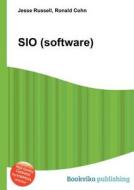 Sio (software) edito da Book On Demand Ltd.