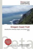 Oregon Coast Trail edito da Betascript Publishing