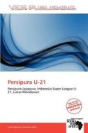 Persipura U-21 edito da Crypt Publishing