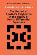 The Method of Newton's Polyhedron in the Theory of Partial Differential Equations di S. G. Gindikin, L. Volevich edito da Springer Netherlands