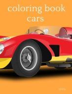 Coloring Book Cars di mm edito da Independently Published