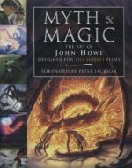 Myth and Magic di John Howe edito da HarperCollins Publishers