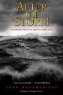 True Stories Of Disaster And Recovery At Sea di John Rousmaniere edito da International Marine Publishing Co