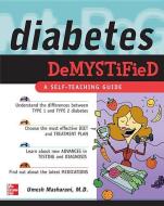 Diabetes Demystified di Umesh Masharani edito da McGraw-Hill Education - Europe