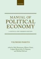 Manual of Political Economy di Vilfredo Pareto edito da OUP Oxford