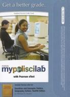 Mypoliscilab with Pearson Etext -- Standalone Access Card -- For Countries and Concepts: Politics, Geography, Culture di Michael G. Roskin edito da Pearson