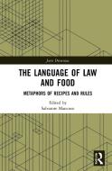 The Language Of Law And Food di Salvatore Mancuso edito da Taylor & Francis Ltd