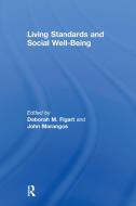 Living Standards and Social Well-Being di Deborah M. Figart edito da Routledge