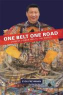 One Belt One Road 8211 Chinese Power di Eyck Freymann edito da Harvard University Press