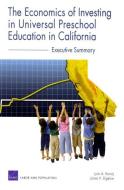 The Economics of Investing in Universal Preschool Education in California di Lynn A. Karoly, James H. Bigelow edito da RAND
