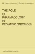 The Role of Pharmacology in Pediatric Oncology edito da SPRINGER NATURE