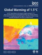 SPECIAL REPORT ON GLOBAL WARMING OF 15 di IPCC edito da CAMBRIDGE UNIVERSITY PRESS