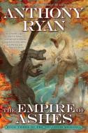 The Empire of Ashes di Anthony Ryan edito da ACE