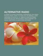 Alternative Radio: Pacifica Radio, Jewis di Books Llc edito da Books LLC, Wiki Series
