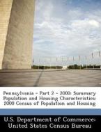 Pennsylvania - Part 2 - 2000 edito da Bibliogov