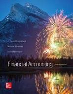 Financial Accounting di David Spiceland, Wayne M. Thomas, Don Herrmann edito da MCGRAW HILL BOOK CO