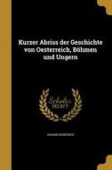 GER-KURZER ABRISS DER GESCHICH di Johann Genersich edito da WENTWORTH PR