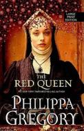 The Red Queen di Philippa Gregory edito da Thorndike Press