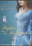 Her Highness and the Highlander di Tracy Anne Warren edito da Tantor Audio