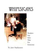 The Whimsicans di Jean Stephenson edito da Xlibris