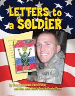 Letters to a Soldier di David Falvey, Julie Hutt edito da TWO LIONS